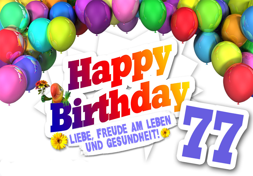 Geburtstag 77 Geburtstag 77